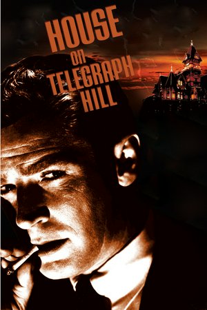 The House on Telegraph Hill, Valentina Cortese,Richard Basehart,Fay Baker,William Lundigan,Gordon Gebert,Kei Chung,Steven Geray,Herbert Butterfield,John Burton,Katherine Meskill