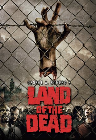 Land of the Dead, Simon Baker,Asia Argento,Dennis Hopper,John Leguizamo,Robert Joy,Eugene Clark,Tony Nappo,Joanne Boland,Jennifer Baxter,Boyd Banks