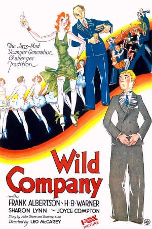 Wild Company, Frank Albertson,Joyce Compton,H.B. Warner,Sharon Lynn,Claire McDowell,Mildred Van Dorn,Richard Keene,Frances McCoy,Kenneth Thomson,Ken Thomson