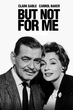 Bei mir nicht, Clark Gable,Carroll Baker,Lilli Palmer,Lee J. Cobb,Barry Coe,Thomas Gomez,Charles Lane,Wendell Holmes,Tom Duggan
