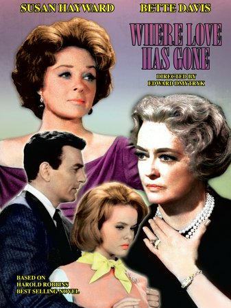 Wohin die Liebe führt, Susan Hayward,Bette Davis,Mike Connors,Joey Heatherton,Jane Greer,DeForest Kelley,George Macready,Anne Seymour,Willis Bouchey,Walter Reed