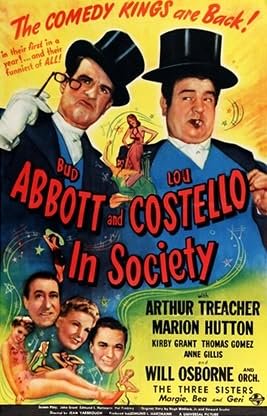 In Society, Bud Abbott,Lou Costello,Marion Hutton,Kirby Grant,Ann Gillis,Arthur Treacher,Thomas Gomez,George Dolenz,Steven Geray,Margaret Irving