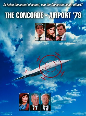 Airport 1980 - Die Concorde, Alain Delon,Susan Blakely,Robert Wagner,Sylvia Kristel,George Kennedy,Eddie Albert,Bibi Andersson,Charo,John Davidson,Andrea Marcovicci