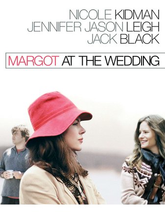 Margot und die Hochzeit, Nicole Kidman,Jennifer Jason Leigh,Jack Black,John Turturro,Flora Cross,Zane Pais,Halley Feiffer,Ciarán Hinds,Susan Blackwell,Seth Barrish