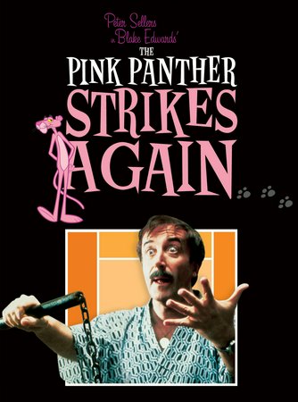 The Pink Panther Strikes Again, Peter Sellers, Herbert Lom, Colin Blakely, Leonard Rossiter, Lesley-Anne Down, Burt Kwouk, Andre Maranne, Richard Vernon, Briony McRoberts, Michael Robbins