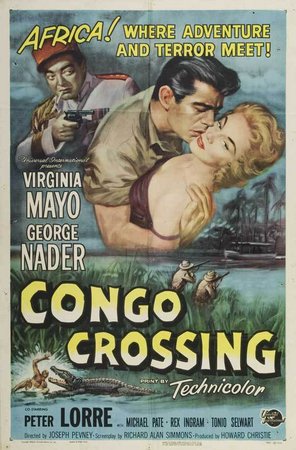 Blutroter Kongo, Virginia Mayo,George Nader,Peter Lorre,Michael Pate,Rex Ingram,Tonio Selwart,Kathryn Givney,Raymond Bailey,George Ramsey,Tudor Owen