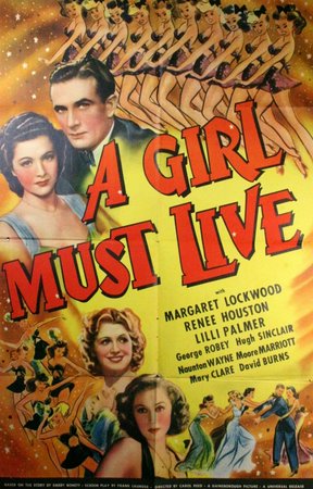 A Girl Must Live, Margaret Lockwood,Renee Houston,Lilli Palmer,Hugh Sinclair,George Robey,Naunton Wayne,Moore Marriott,Mary Clare,David Burns,Kathleen Harrison