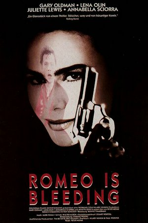 Romeo Is Bleeding, Gary Oldman,Lena Olin,Annabella Sciorra,Juliette Lewis,Roy Scheider,Will Patton,David Proval,Larry Joshua,Michael Wincott,Ron Perlman