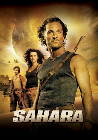 Sahara - Abenteuer in der Wüste, Matthew McConaughey,Penélope Cruz,Steve Zahn,Lambert Wilson,Glynn Turman,Delroy Lindo,William H. Macy,Mark Aspinall,Jude Akuwudike,Rakie Ayola
