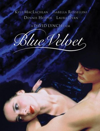 Blue Velvet, Kyle MacLachlan,Dennis Hopper,Isabella Rossellini,Laura Dern,Hope Lange,Dean Stockwell,George Dickerson,Priscilla Pointer,Frances Bay,Jack Harvey