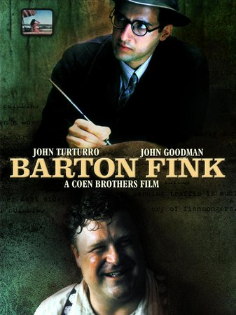 Barton Fink, John Turturro,John Goodman,Judy Davis,Michael Lerner,John Mahoney,Tony Shalhoub,Jon Polito,Steve Buscemi,David Warrilow,Richard Portnow