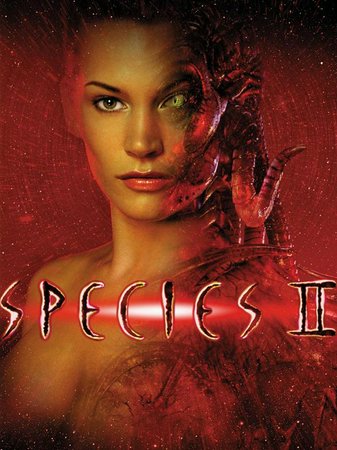 Species 2, Natasha Henstridge,Michael Madsen,Marg Helgenberger,Justin Lazard,Mykelti Williamson,George Dzundza,James Cromwell,Myriam Cyr,Sarah Wynter,Baxter Harris