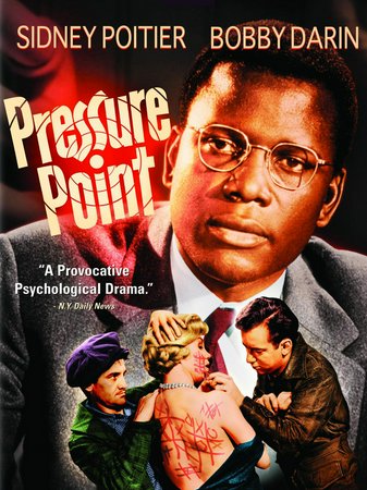 Pressure Point, Sidney Poitier, Bobby Darin, Peter Falk, Carl Benton Reid, Mary Munday, Barry Gordon, Howard Caine, Anne Barton, James Anderson, Yvette Vickers
