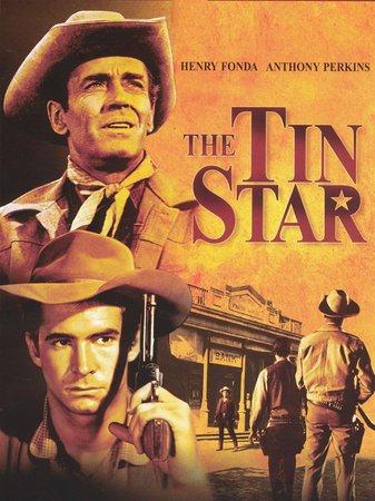 Der Stern des Gesetzes, Henry Fonda,Anthony Perkins,Betsy Palmer,Michael Ray,Neville Brand,John McIntire,Mary Webster,Peter Baldwin,Richard Shannon,Lee Van Cleef