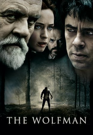 Wolfman, Benicio Del Toro,Anthony Hopkins,Emily Blunt,Art Malik,Simon Merrells,Hugo Weaving,Gemma Whelan,Mario Marin-Borquez,Asa Butterfield,Cristina Contes