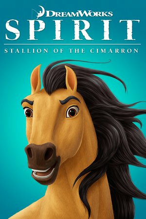 Spirit: Stallion of the Cimarron, 