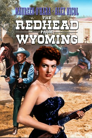 Feuerkopf von Wyoming, Maureen O'Hara,Alex Nicol,William Bishop,Alexander Scourby,Dennis Weaver,Robert Strauss,Jack Kelly,Jeanne Cooper,Stacy Harris,Claudette Thornton