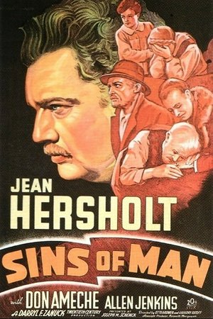 Sins of Man, Jean Hersholt,Don Ameche,Allen Jenkins,J. Edward Bromberg,Ann Shoemaker,DeWitt Jennings,Fritz Leiber,Francis Ford,Christian Rub,Adrian Rosley