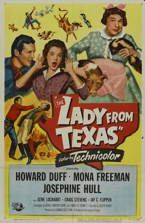 The Lady from Texas, Howard Duff,Mona Freeman,Josephine Hull,Gene Lockhart,Craig Stevens,Jay C. Flippen,Ed Begley,Barbara Knudson,Chris-Pin Martin,Morgan Farley