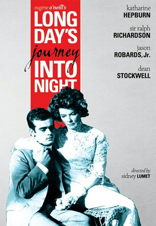 Long Day's Journey into Night, Katharine Hepburn,Ralph Richardson,Jason Robards,Dean Stockwell,Jeanne Barr,Jason Robards Sr.