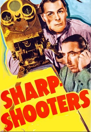 Sharpshooters, Brian Donlevy,Wally Vernon,Lynn Bari,Douglass Dumbrille,John King,Douglas Dumbrille,C. Henry Gordon,Sidney Blackmer,Martin Spellman,Frank Puglia
