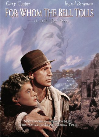 Wem die Stunde schlägt, Gary Cooper,Ingrid Bergman,Akim Tamiroff,Katina Paxinou,Vladimir Sokoloff,Mikhail Rasumny,Fortunio Bonanova,Eric Feldary,Victor Varconi,Joseph Calleia
