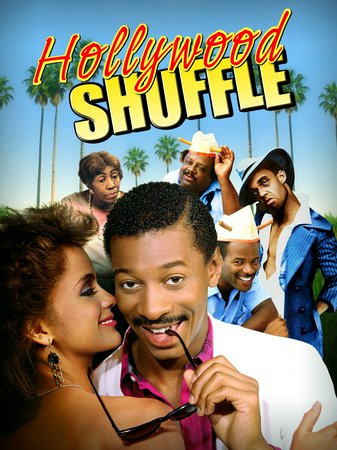 Hollywood Shuffle, Robert Townsend,Anne-Marie Johnson,Starletta DuPois,Helen Martin,Craigus R. Johnson,Lisa Mende,John Witherspoon,Ludie Washington,Keenen Ivory Wayans,Marc Figueroa