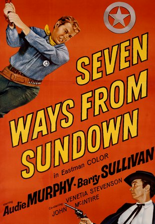 Sieben Wege ins Verderben, Audie Murphy,Barry Sullivan,Venetia Stevenson,John McIntire,Kenneth Tobey,Mary Field,Teddy Rooney,Ken Lynch,Suzanne Lloyd,Ward Ramsey