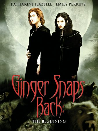 Ginger Snaps III: Der Anfang, Emily Perkins,Katharine Isabelle,Nathaniel Arcand,JR Bourne,Hugh Dillon,Grant