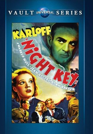 Night Key, Boris Karloff,Warren Hull,Jean Rogers,Hobart Cavanaugh,Samuel S. Hinds,Alan Baxter,David Oliver,Edwin Maxwell,Ward Bond,Frank Hagney