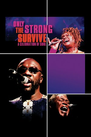 Only the Strong Survive, 