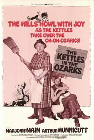 The Kettles in the Ozarks, Marjorie Main,Arthur Hunnicutt,Olive Sturgess,Una Merkel,Ted de Corsia,Richard Eyer,Dave O'Brien,Joe Sawyer,Richard Deacon,Sid Tomack