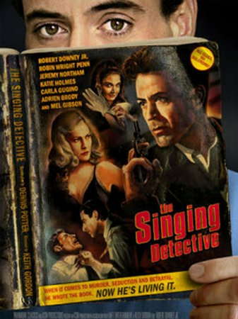 The Singing Detective, Robert Downey Jr.,Robin Wright Penn,Mel Gibson,Jeremy Northam,Katie Holmes,Adrien Brody,Jon Polito,Carla Gugino,Saul Rubinek,Alfre Woodard