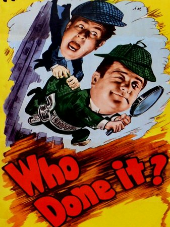 Who Done It?, Bud Abbott,Lou Costello,William Bendix,Louise Allbritton,William Gargan,Patric Knowles,Don Porter,Jerome Cowan,Mary Wickes,Thomas Gomez
