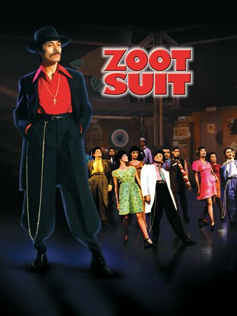 Zoot Suit, Daniel Valdez,Edward James Olmos,Charles Aidman,Tyne Daly,John Anderson,Abel Franco,Mike Gomez,Alma Martinez,Frank McCarthy,Lupe Ontiveros