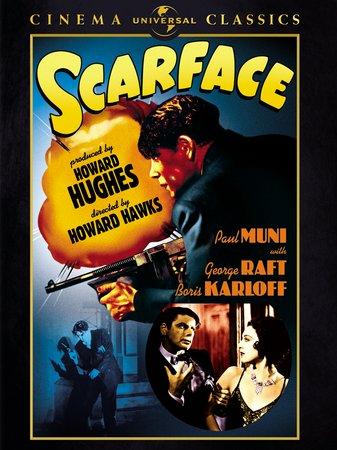 Scarface, Paul Muni,Ann Dvorak,George Raft,Karen Morley,Osgood Perkins,Boris Karloff,Vince Barnett,C. Henry Gordon,Inez Palange,Edwin Maxwell