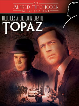 Topas, Frederick Stafford,John Forsythe,Dany Robin,John Vernon,Karin Dor,Michel Piccoli,Philippe Noiret,Claude Jade,Michel Subor,Roscoe Lee Browne