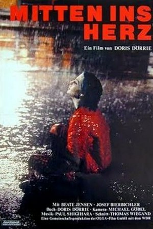 Mitten ins Herz, Beate Jensen, Josef Bierbichler, Gabrielle Litty