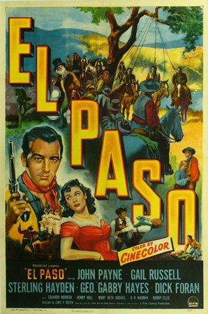 El Paso - Die Stadt der Rechtlosen, John Payne,Gail Russell,Sterling Hayden,George 