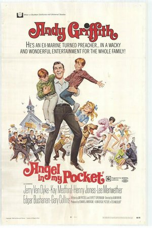 Angel in My Pocket, Andy Griffith,Jerry Van Dyke,Edgar Buchanan,Lee Meriwether,Kay Medford,Henry Jones,Gary Collins,Parker Fennelly,Jack Dodson,Elena Verdugo