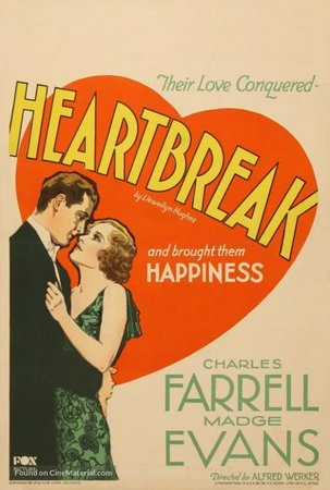 Heartbreak, Charles Farrell,Madge Evans,Hardie Albright,Paul Cavanagh,John Arledge,Claude King,Albert Conti,John St. Polis