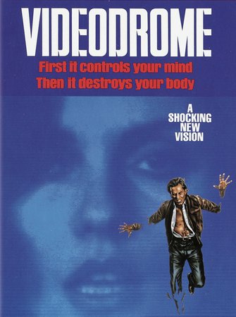 Videodrome, James Woods,Sonja Smits,Deborah Harry,Peter Dvorsky,Les Carlson,Jack Creley,Lynne Gorman,Julie Khaner,Reiner Schwarz,David Bolt