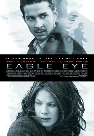 Eagle Eye - Außer Kontrolle, Shia LaBeouf,Michelle Monaghan,Michael Chiklis,Rosario Dawson,Billy Bob Thornton,Anthony Mackie,Dariush Kashani,Ethan Embry,Anthony Azizi,Cameron Boyce