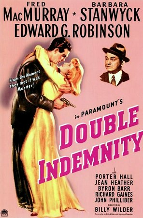 Double Indemnity, Barbara Stanwyck,Fred MacMurray,Edward G. Robinson,Porter Hall,Jean Heather,Tom Powers,Richard Gaines,Fortunio Bonanova,John Philliber,Gig Young