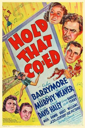 Hold That Co-Ed, John Barrymore,George Murphy,Joan Davis,Jack Haley,Marjorie Weaver,George Barbier,Ruth Terry,Donald Meek,Johnny Downs,Paul Hurst