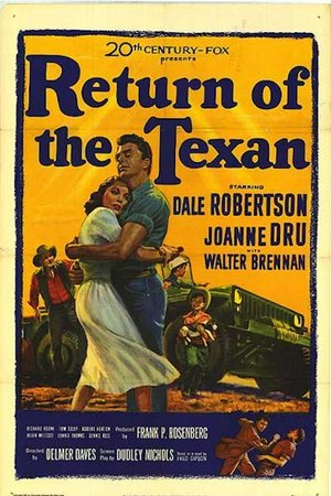 Return of the Texan, Dale Robertson,Joanne Dru,Walter Brennan,Richard Boone,Tom Tully,Robert Horton,Helen Westcott,Lonnie Thomas,Dennis Ross,Robert Adler
