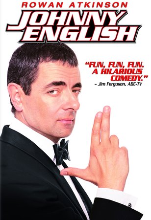 Johnny English - Der Spion, der es versiebte, Rowan Atkinson,Natalie Imbruglia,Ben Miller,John Malkovich,Tim Pigott-Smith,Oliver Ford Davies,Douglas McFerran,Steve Nicolson,Kevin McNally,Rowland Davies