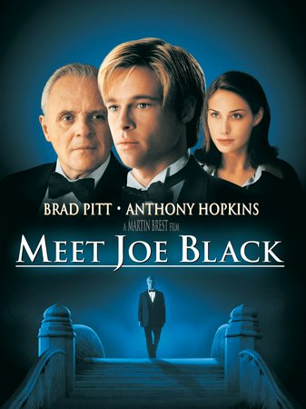 Rendezvous mit Joe Black, Brad Pitt,Anthony Hopkins,Claire Forlani,Jake Weber,Marcia Gay Harden,Jeffrey Tambor,David S. Howard,Lois Kelly-Miller,Jahnni St. John,Richard Clarke