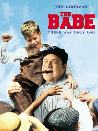 The Babe - Ein amerikanischer Traum, John Goodman,Kelly McGillis,Trini Alvarado,Bruce Boxleitner,Peter Donat,James Cromwell,J.C. Quinn,Richard Tyson,Michael McGrady,Ralph Marrero
