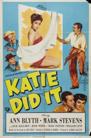 Katie Did It, Ann Blyth,Mark Stevens,Craig Stevens,Jesse White,Cecil Kellaway,Harold Vermilyea,William Lynn,Elizabeth Patterson,Jimmy Hunt,Irving Bacon
